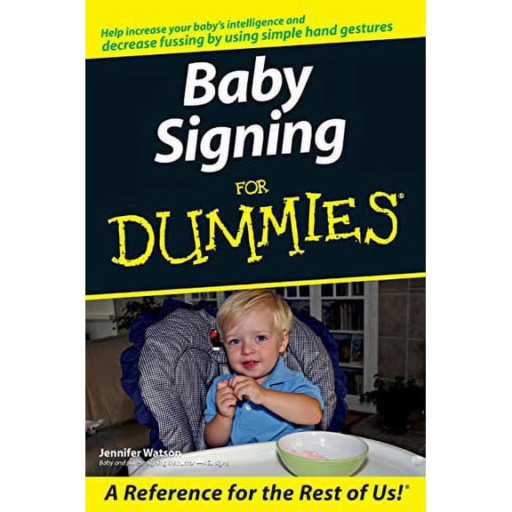 Pre-Owned Baby Signing for Dummies (Paperback) 0471773867 9780471773863