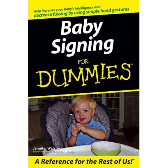 Pre-Owned Baby Signing for Dummies (Paperback) 0471773867 9780471773863