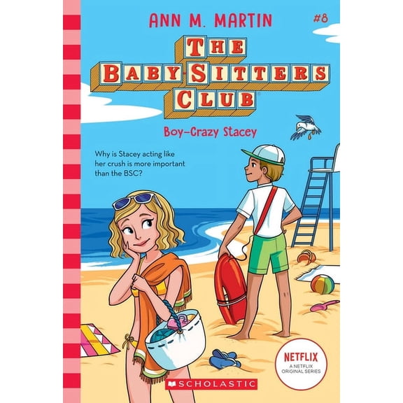Baby-Sitters Club Boy-Crazy Stacey (the Baby-Sitters Club #8): Volume 8, (Paperback)