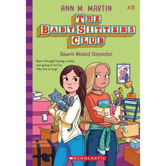 Baby-Sitters Club Dawn's Wicked Stepsister (the Baby-Sitters Club #31): Volume 31, (Paperback)