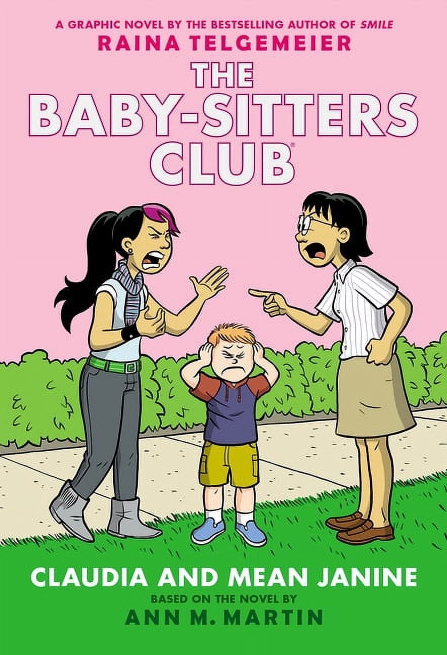 Baby-Sitters Club Graphix Claudia and Mean Janine: A Graphic Novel