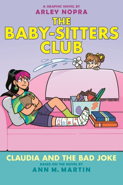 Baby-Sitters Club Graphix Claudia and the Bad Joke, (Hardcover)