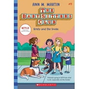 Baby-Sitters Club Kristy and the Snobs the Baby-Sitters Club #11, Paperback