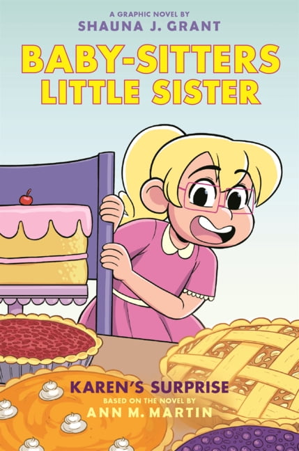 Baby-Sitters Little Sister Graphix Karen's Surprise, (Hardcover)