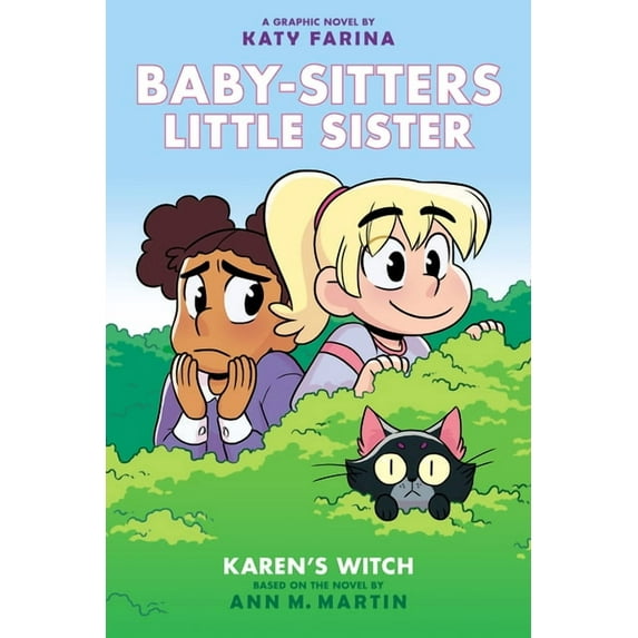 Baby-Sitters Little Sister Graphix Karen's Witch: A Graphic Novel (Baby-Sitters Little Sister #1) (Baby-Sitters Little Sister Graphix): Volume 1, Book 1, (Hardcover)
