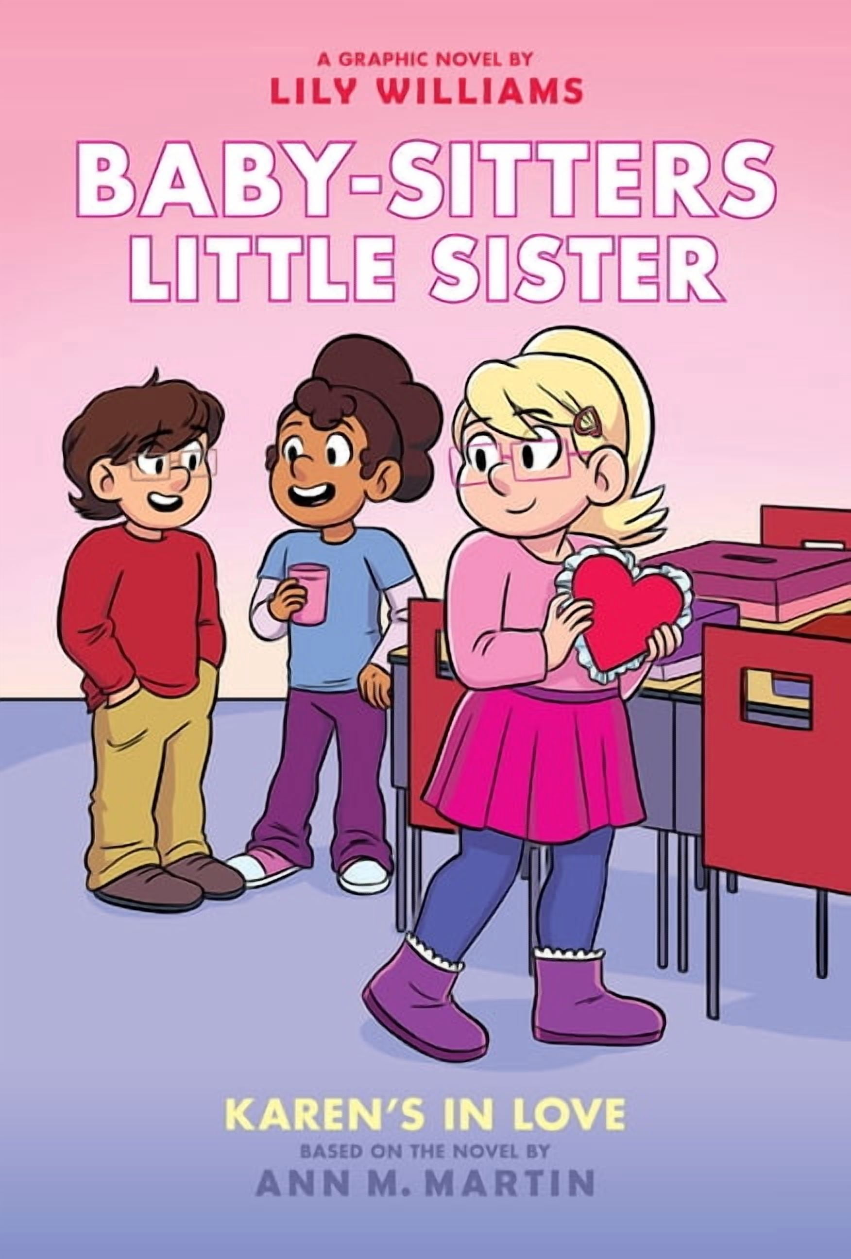 Baby-Sitters Little Sister Graphix Karen's in Love: A Graphic Novel (Baby-Sitters Little Sister #14), (Hardcover)