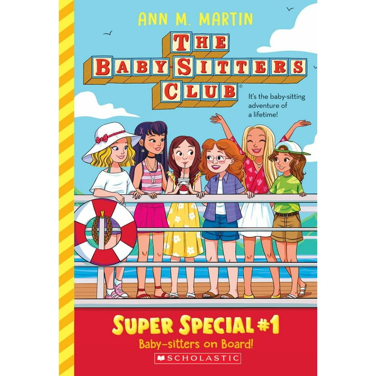 Baby-Sitters on Board! (the Baby-Sitters Club: Super Special
