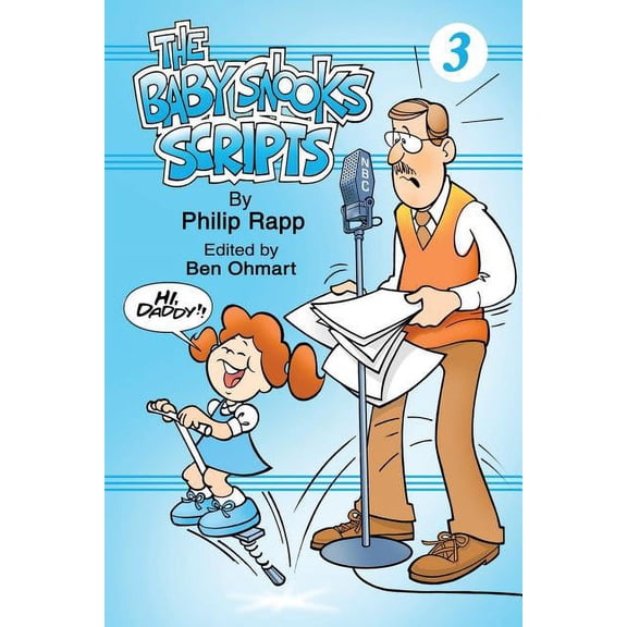 The Baby Snook Scripts Volume 3, (Paperback)