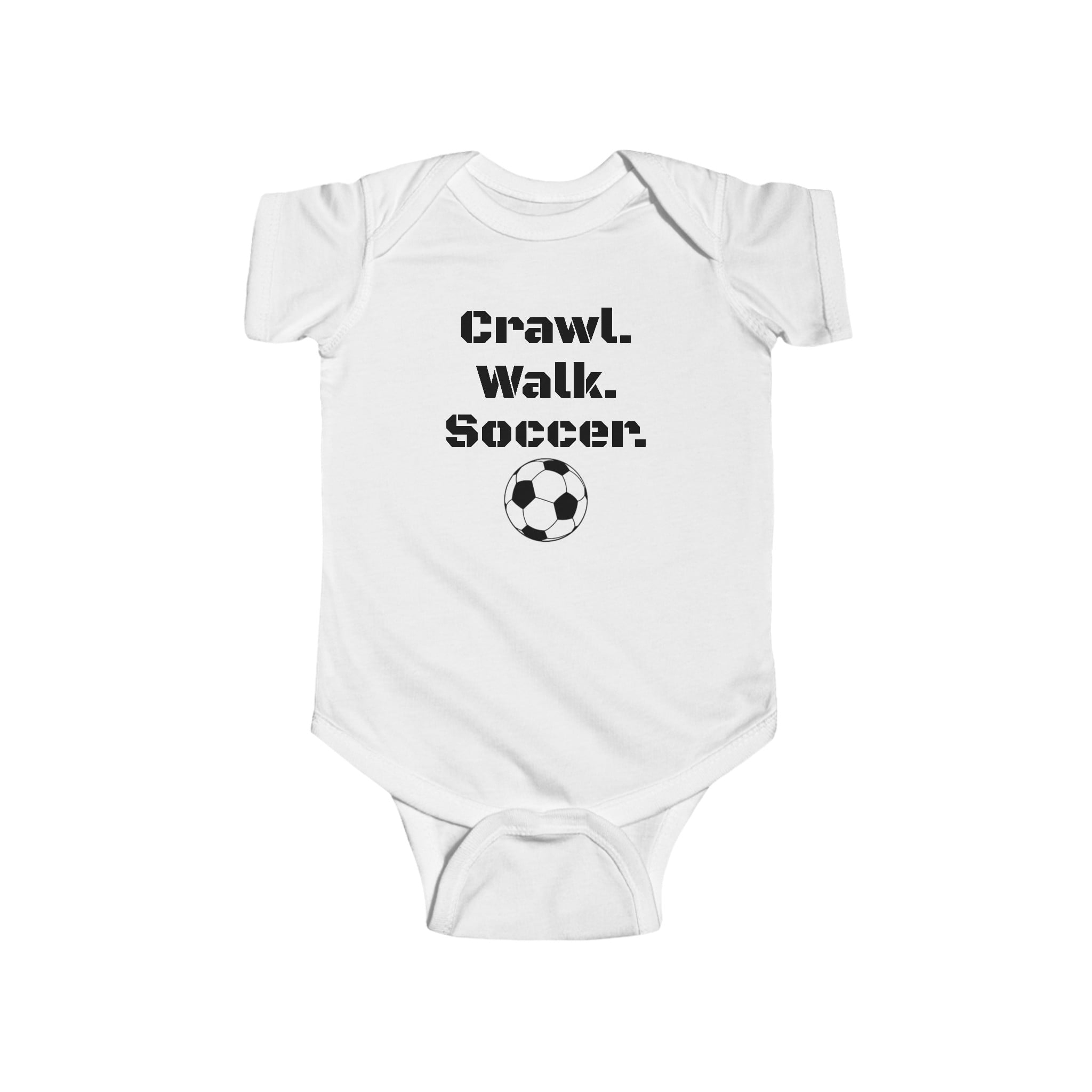 Baby Soccer Onesie. Crawl. Walk. Soccer.