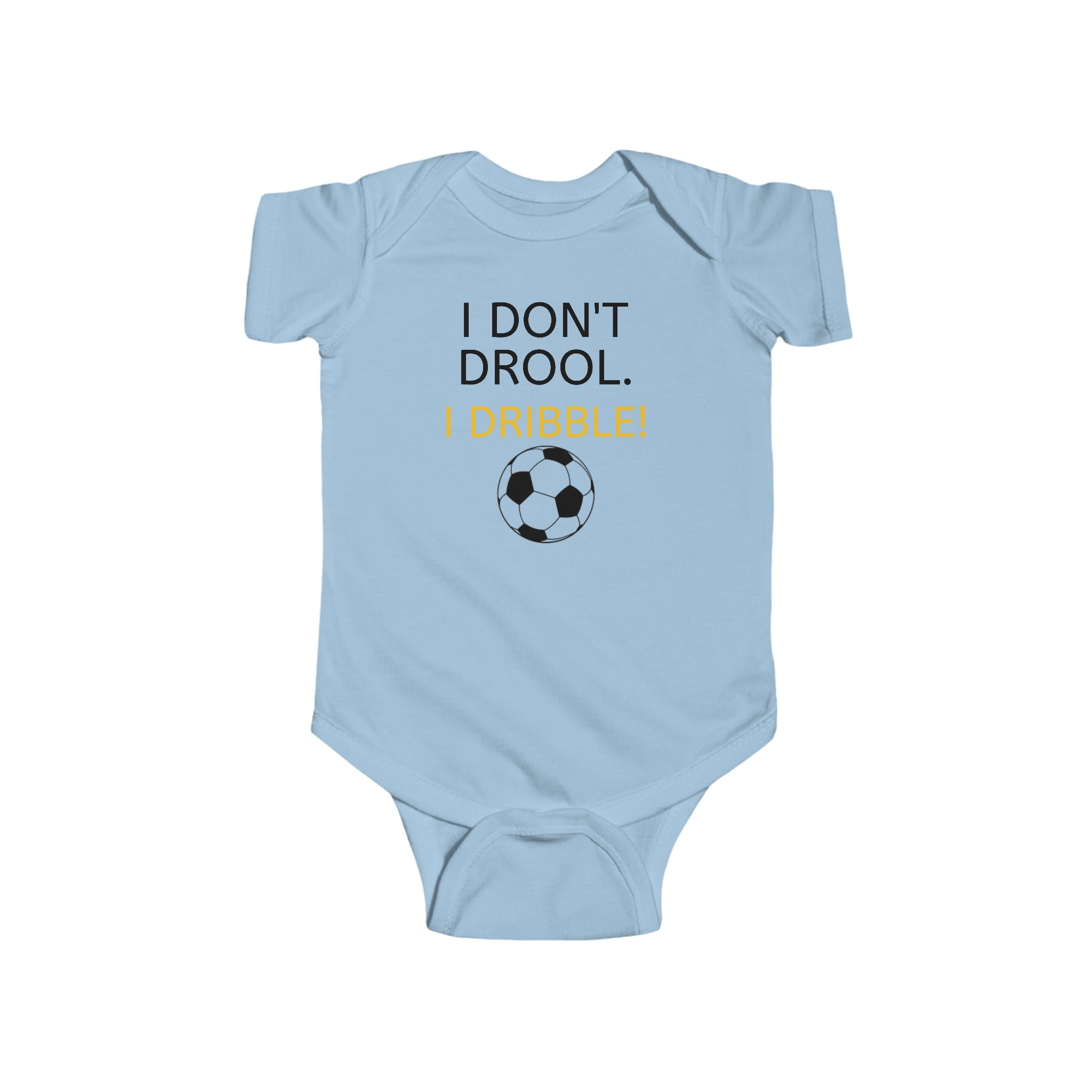 Baby Soccer Onesie, I Don't Drool. I Dribble.