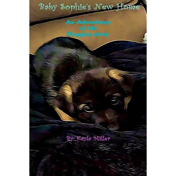 Baby Sophie's New Home