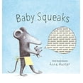 thumbnail image 1 of Pre-Owned Baby Squeaks (Hardcover) 0735269092 9780735269095, 1 of 1