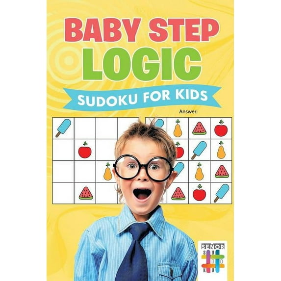 Baby Step Logic Sudoku for Kids, (Paperback)