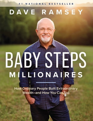 Pre-Owned Baby Steps Millionaires: How Ordinary People Built Extraordinary Wealth--And How You Can Too (Hardcover) 1942121598 9781942121596