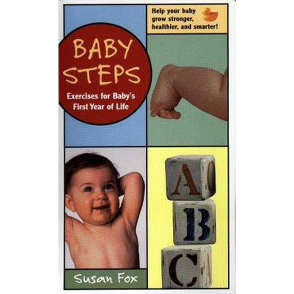 Pre-Owned Baby Steps: Exercises for Baby's First Year of Life (Unknown) 0425170578 9780425170571