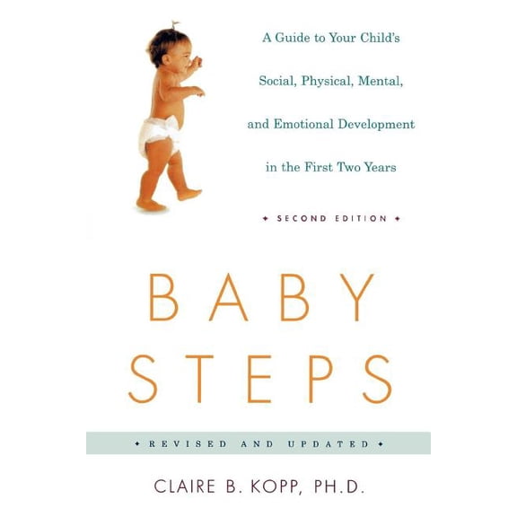 Owl Book Baby Steps: A Guide to Your Child's Social, Physical, Mental, and Emotional Development in the First Two Years, (Paperback)