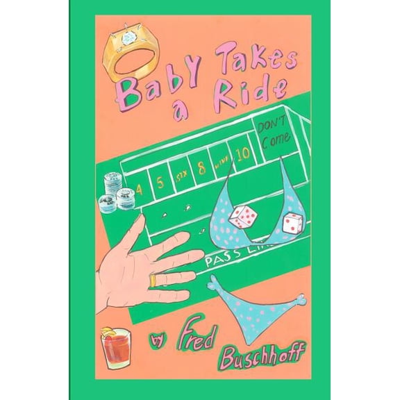Baby Takes A Ride (Paperback)