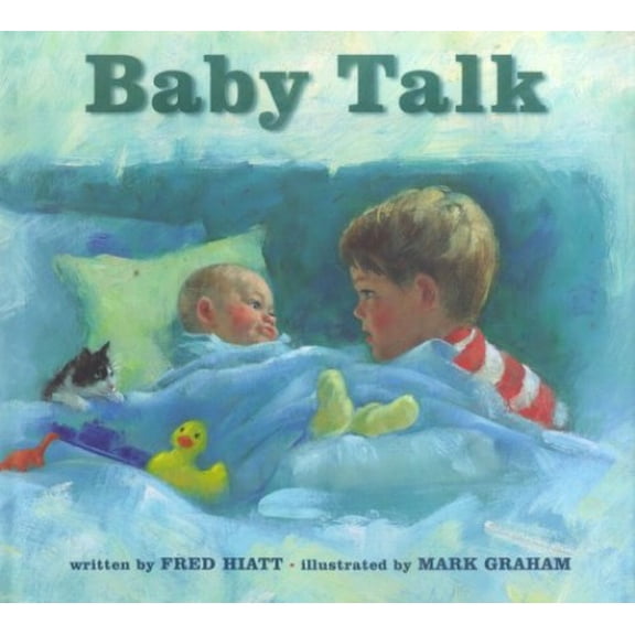 Pre-Owned Baby Talk (Hardcover) by Fred Hiatt