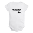 thumbnail image 1 of Baby That's What She Said Funny Rompers Newborn Baby Bodysuits Infant Jumpsuits Kids Cotton Graphic One-Piece Outfits, 1 of 5