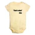 thumbnail image 1 of Baby That's What She Said Funny Rompers Newborn Baby Bodysuits Infant Jumpsuits Kids Cotton Graphic One-Piece Outfits, 1 of 5