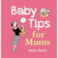 thumbnail image 1 of Baby Tips for Mums (Hardcover), 1 of 1