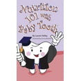 thumbnail image 1 of Baby Tooth Dental Books Nutrition 101 With Baby Tooth, Book 2, (Hardcover), 1 of 1