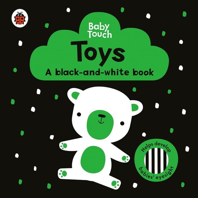 Baby Touch Toys: A Black-And-White Book, (Board Book)