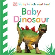 Baby Touch and Feel: Baby Touch and Feel: Baby Dinosaur (Board book)