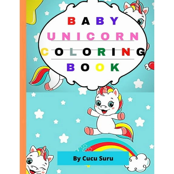 Baby Unicorn Coloring Book : Kids under 8 years (Paperback)
