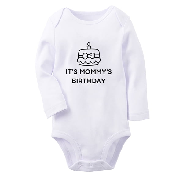 Baby Unisex It's Mommy's Birthday Funny Rompers Newborn Baby Bodysuits Infant Jumpsuits Kids Cotton Graphic One-Piece Outfits