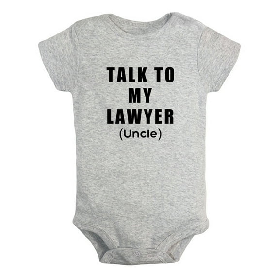 Baby Unisex Talk To My Lawyer (Aunt & Uncle) Romper Newborn Bodysuits Infant Jumpsuits Childs Clothes Graphic Outfits