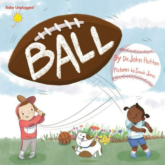 Baby Unplugged Ball, (Board Book)