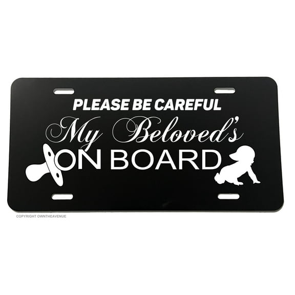 Baby Warning Caution My Beloved's on Board Funny Joke License Plate Cover