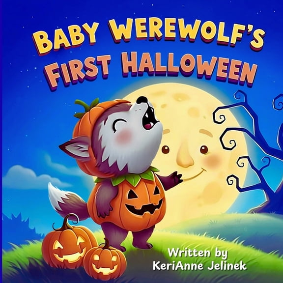 Baby Werewolf's First Halloween, (Paperback)