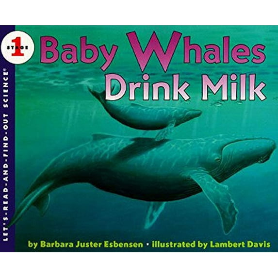 Pre-Owned Baby Whales Drink Milk (Paperback) 0064451194 9780064451192