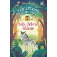thumbnail image 1 of Pre-Owned Baby Zebra Rescue (Tanglewood Animal Park) (Paperback), 1 of 1