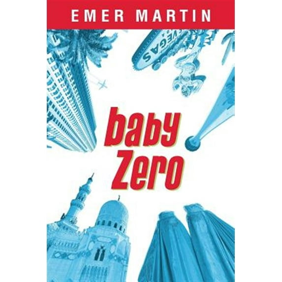 Baby Zero (Paperback) by Emer Martin