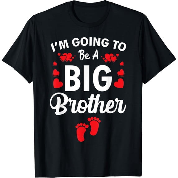 Baby and Birth Announcement I am Going To Be A Big Brother T-Shirt