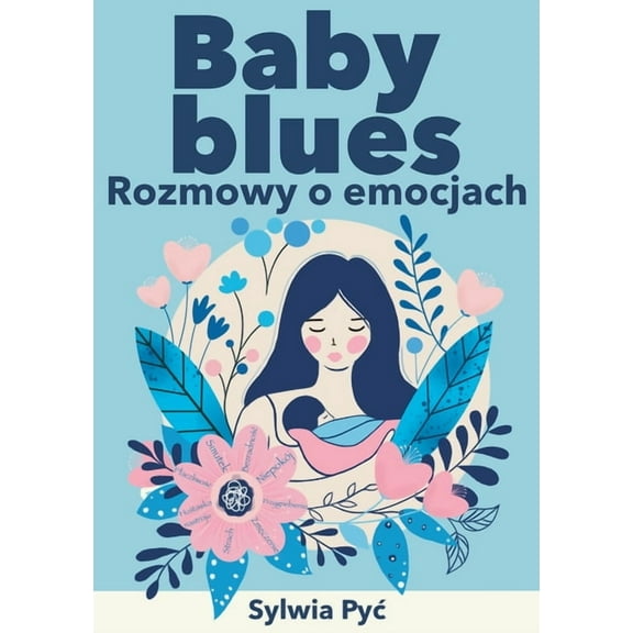 Baby blues: Rozmowy o emocjach, (Paperback)