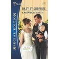 thumbnail image 1 of Pre-Owned Baby by Surprise (Mass Market Paperback) 9780373654796, 1 of 1