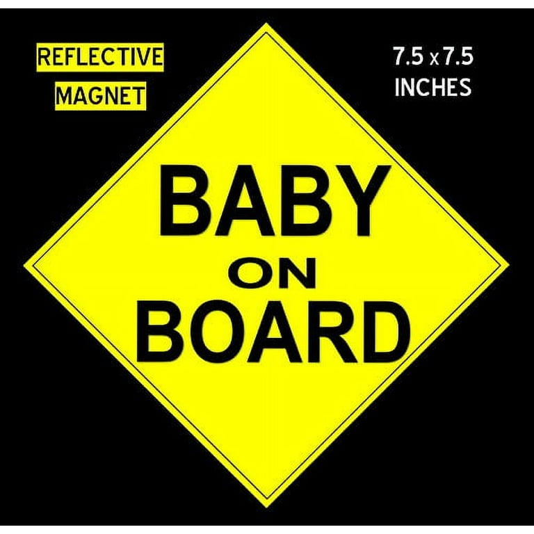 Baby on Board Magnet - Reflective Car Magnet - 7.5x7.5 Magnetic car sign.  