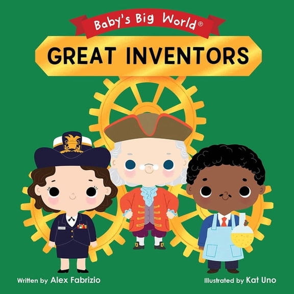 Baby's Big World Great Inventors, (Board Book)
