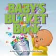 thumbnail image 1 of Baby's Bucket Book (Board Book), 1 of 1