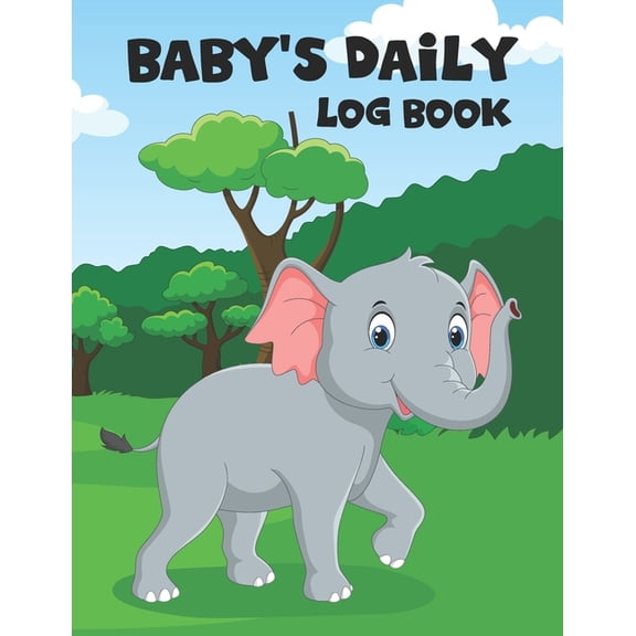 Baby's Daily Log Book: Baby Tracker Journal for Newborns Schedule Log for Tracking Eat, Sleep, Diaper Changes, Play, To Do, Activity & Notes Perfect Gift For Christmas and Halloween (Paperback)