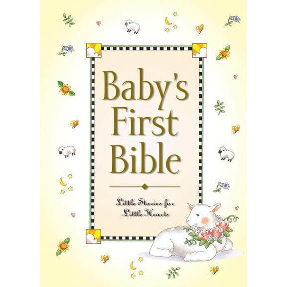 Baby's First Baby's First Bible: Little Stories for Little Hearts, (Hardcover)