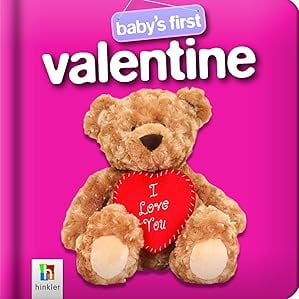 Baby's First: Baby's First Valentine (Board book)