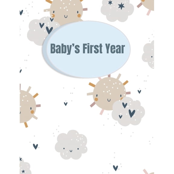 Baby's First Year, (Paperback)