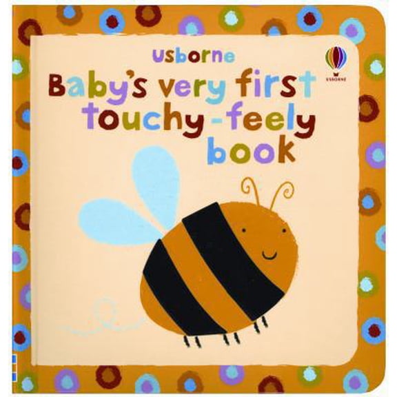 Pre-Owned Baby's Very First Touchy-Feely Book (Unknown) 0794526470 9780794526474