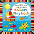 thumbnail image 1 of Pre-Owned Baby's very touchy-feely colours play book (Hardcover) 1409565114 9781409565116, 1 of 1