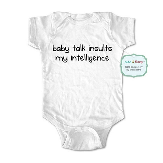 Baby talk insults my intelligence - wallsparks cute & funny Brand - baby one piece bodysuit - Great baby shower gift!